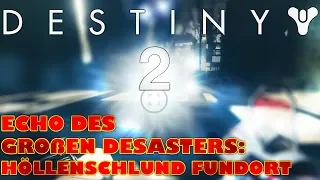 DESTINY 2: Shadowkeep | Echo des großen Desasters | Toter Geist im Höllenschlund | Fundort