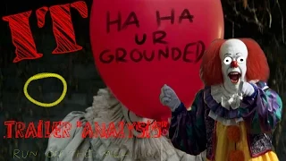 IT (2017) Trailer analysis.