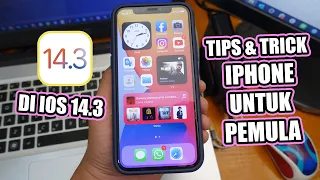 Tips & Trick iPhone untuk Pemula - iOS 14