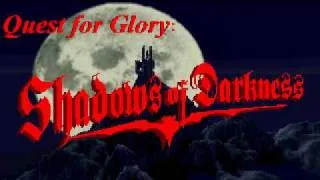 Quest For Glory IV - Shadows of Darkness - Hero's March Fantom XR Version