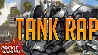 OVERWATCH TANK CLASS RAP | Leaders | Rockit Gaming