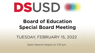 Special Board Meeting of February 15, 2022