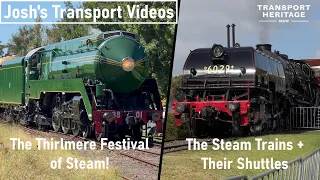 JTV Vlog 59: The Thirlmere Festival of Steam! The Steam Trains + Their Shuttles