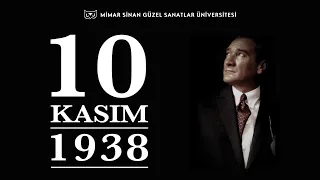 Gazi Mustafa Kemal Atatürk'ü Saygı, Sevgi ve Minnetle Anıyoruz