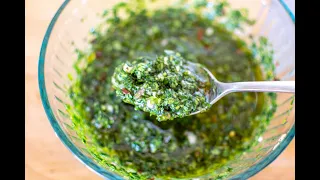 HOW TO MAKE CHIMICHURRI SAUCE—WITH LOTS OF CILANTRO