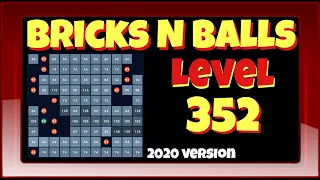 Bricks N Balls Level 352        No Power-Ups