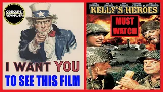 KELLY'S HEROES - The BEST MOVIE You've NEVER Seen!