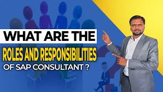 Roles And Responsibilities Of SAP Consultant