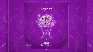 Zeynep - Herz und Verstand (prod. by Boby Purakal)