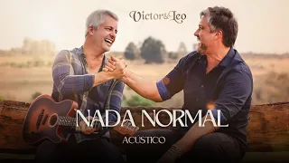 Victor e Léo - Nada Normal | Acústico |2023
