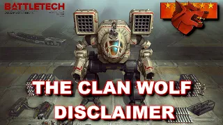 BATTLETECH: The Clan Wolf Disclaimer