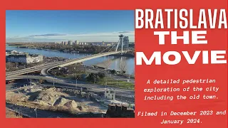 Bratislava The Movie - Slovakia (filmed in December 2023 and January 2024)