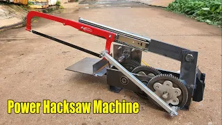 Homemade Power Hacksaw Machine - Crazy