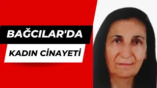 İstanbul Bağcılar'da, 70 yaşındaki Hüseyin Turan, eşi 62 yaşındaki Sevim Turan'ı ateş ederek öldürdü