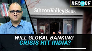 SVB Collapse: Impact on India of global banking crisis | HT Decode