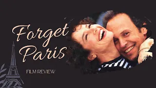 Forget Paris (1995) Film Review