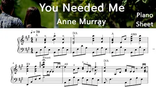 You Needed  Me / Piano Sheet music /   Anne  Murray / by SangHeart Play