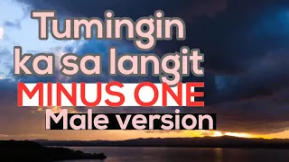 Tumingin Ka SA langit accompaniment track with lyrics | ( male )