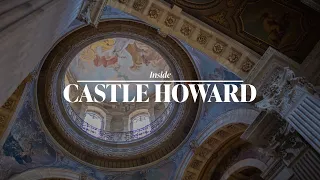 Inside Castle Howard: Grand Opening 2022