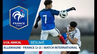 U18, Amical : Allemagne-France (2-2), le résumé I FFF 2018