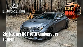 2018 Lexus RC F 10th Anniversary Edition | CarMojo