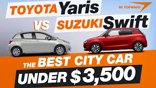 Toyota Yaris/Vitz VS Suzuki Swift car comparison | Best City Car Under $3,500
