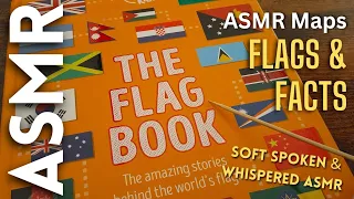 Flags & Facts in soft spoken [ASMR Maps]