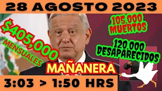 💩🐣 Conferencia de prensa matutina *Lunes 28 de Agosto 2023* Presidente AMLO de 3:03 a 1:50.