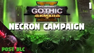 Battlefleet Gothic: Armada 2 | Necron Campaign #1 - Big Fleets/No Slow-mo | Return of the Asteroids