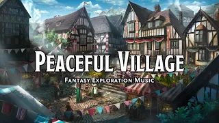 Peaceful Village | D&D/TTRPG Music | 1 Hour