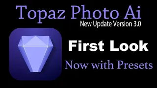 TOPAZ PHOTO Ai (New Update Version 3.0) Now With Presets and a Whole Lot More!