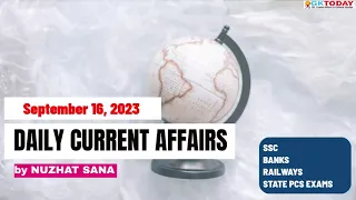 16 September 2023 Current Affairs by GK Today | GKTODAY Current Affairs - 2023