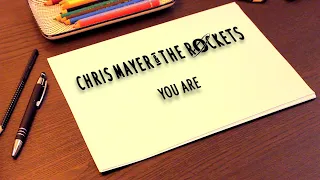Chris Mayer & The Rockets - "You Are" (Official Video)