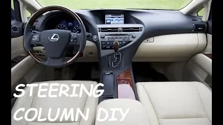 2010 LEXUS RX350 STEERING COLUMN REPLACEMENT DIY