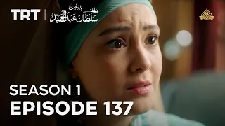 Payitaht Sultan Abdulhamid | Season 1 | Episode 137