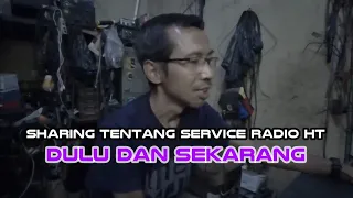 Service HT sekitar Jakarta | Sharing Menarik dari Praktisi Rakom