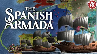 Spanish Armada: How England Defended Itself - Early Modern History