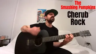 Cherub Rock - The Smashing Pumpkins [Acoustic Cover by Joel Goguen]