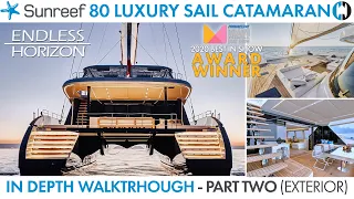 Walkthrough of Sunreef 80 Sailing Catamaran "Endless Horizon" Best in Show MBS 2020 Part 2 Exterior