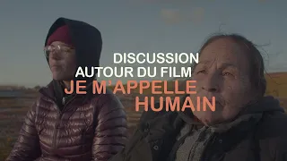 Panel de discussion | Je m'appelle humain