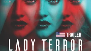 Lady Terror USA Trailer