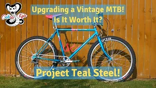Is It Worth Upgrading a Vintage Mountain Bike? The Teal Steel Finale!