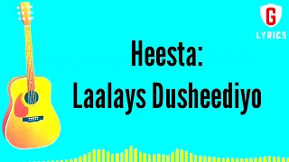 Hibo Nuura Laalays dusheediyo lyrics