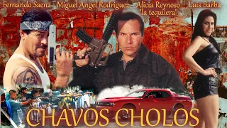 CHAVOS CHOLOS | Película completa | ©Copyright Ramon Barba Loza