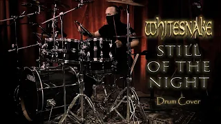 Whitesnake - Still Of The Night(Drum Cover on a TAMA Superstar, 6 piece drum set)Coronavirus Edition