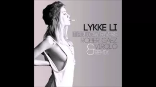 Lykke Li - I Follow Rivers (Rober Gaez & Virolo Remix)