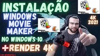 Como Instalar Movie Maker no Windows 10 + Renderizar em 4k - 2022