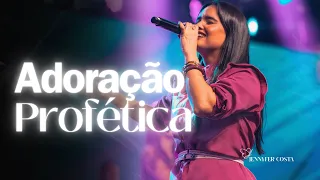 Jennyfer Costa - Adoração Profética - Louvor e adoração