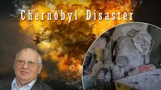 The Chernobyl Disaster Explained