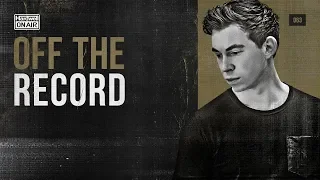 Hardwell On Air: Off The Record 063 (incl. Charming Horses Guestmix)